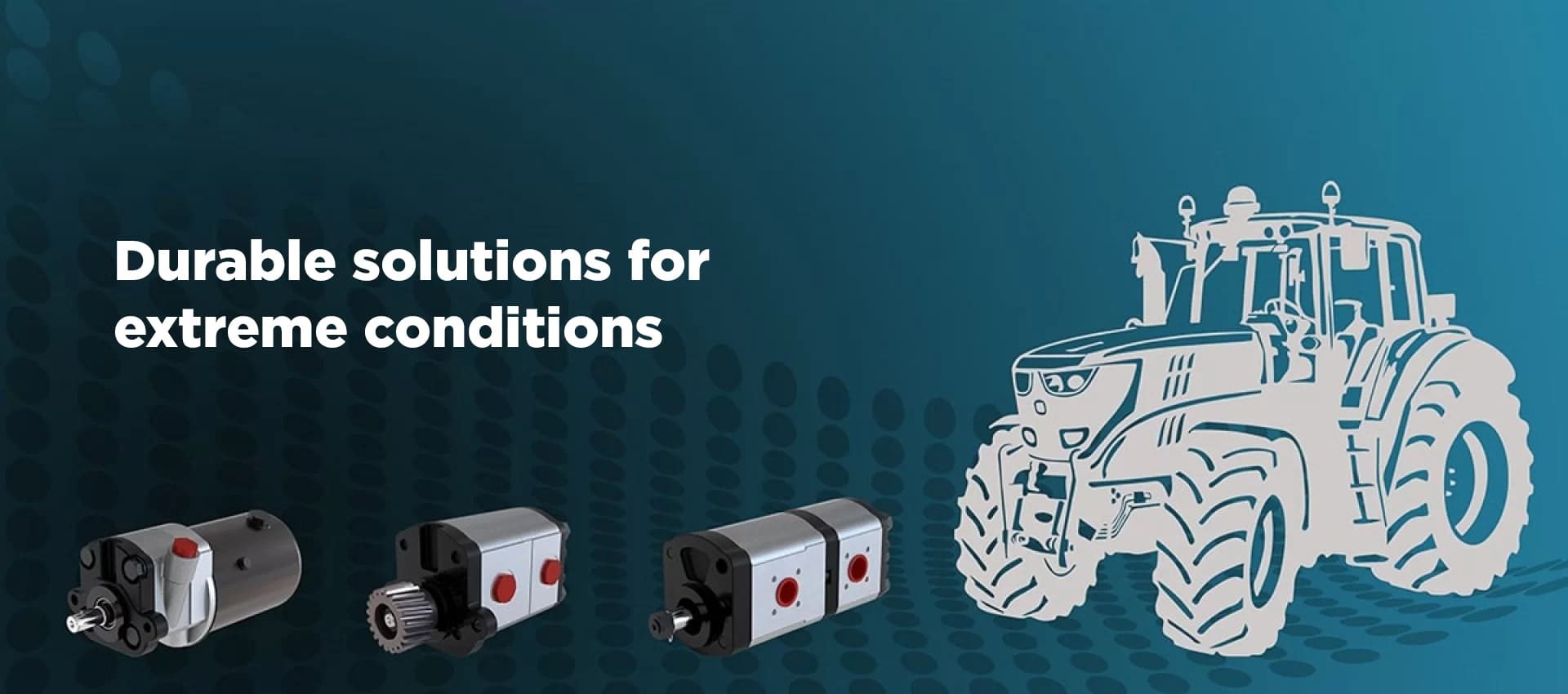 Durable solutions for extreme conditions